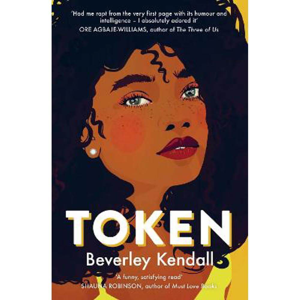 Token: 'A smart, sexy rom-com that had me chuckling from the first page. I loved it' BRENDA JACKSON (Paperback) - Beverley Kendall